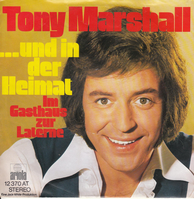 Tony Marshall – ... Und In Der Heimat