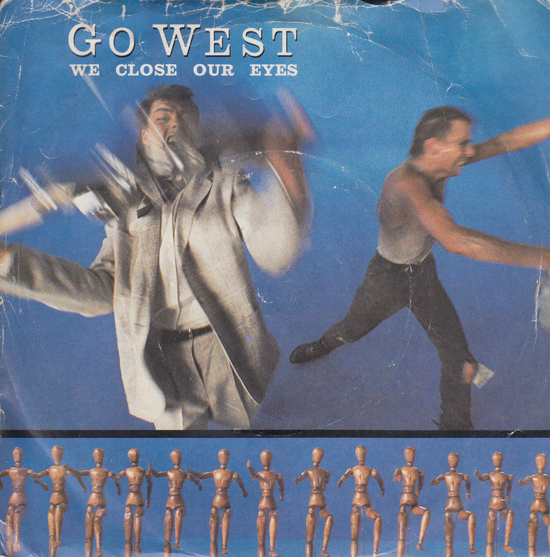 Go West – We Close Our Eyes (UK)