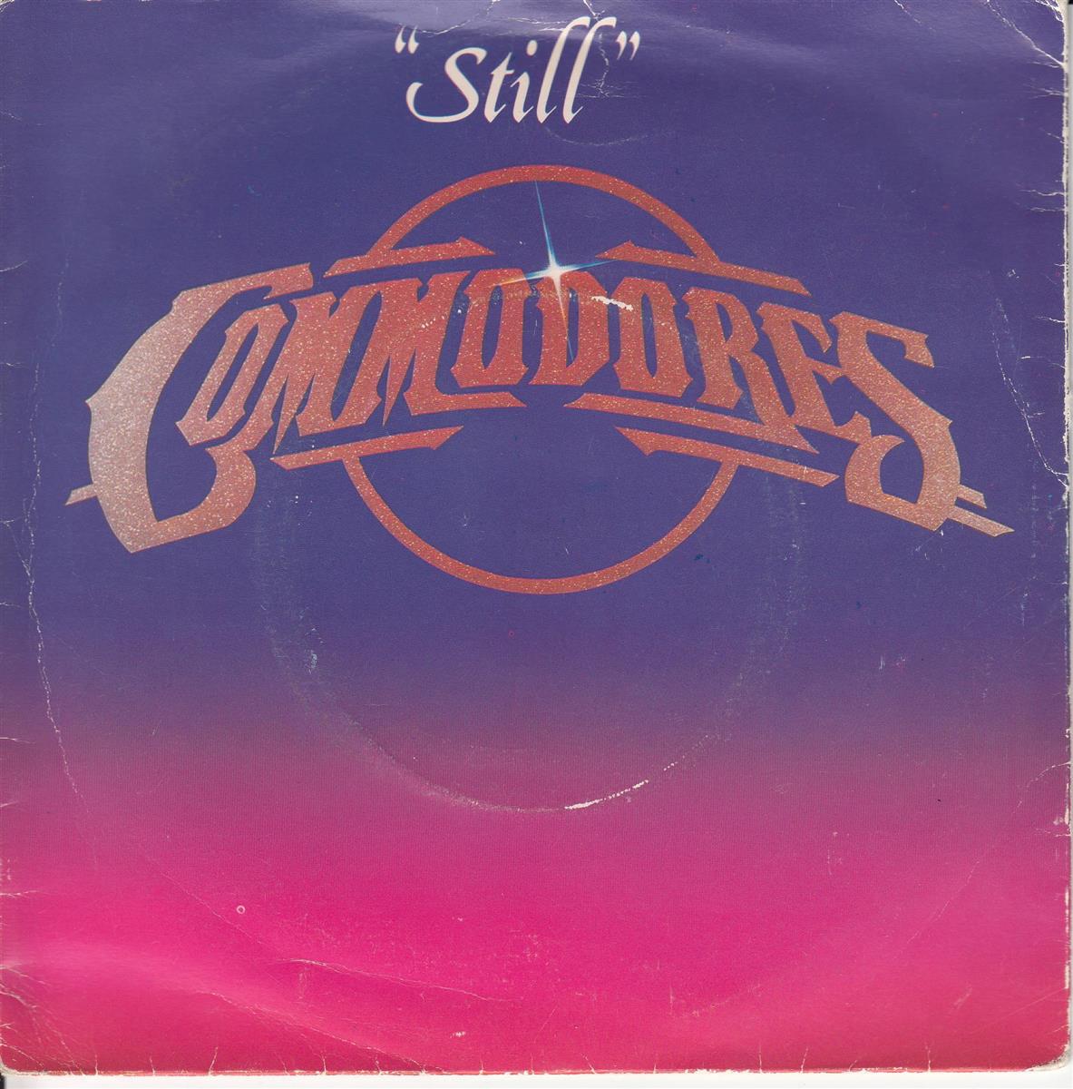 Commodores - Still (UK)
