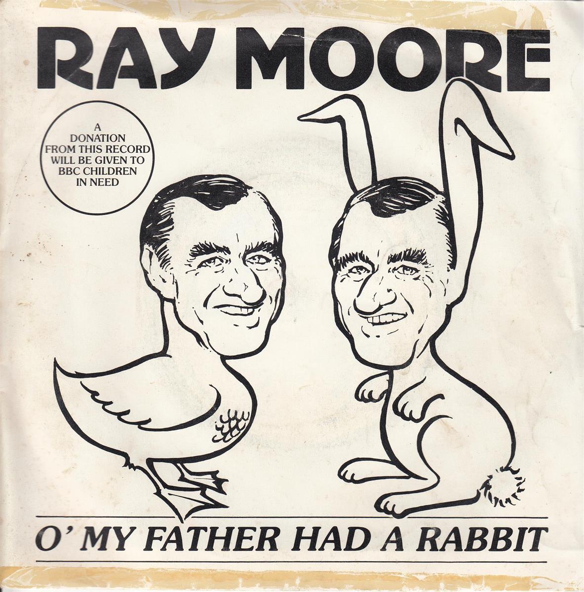 Ray Moore - O' My Father Had A Rabbit (UK)