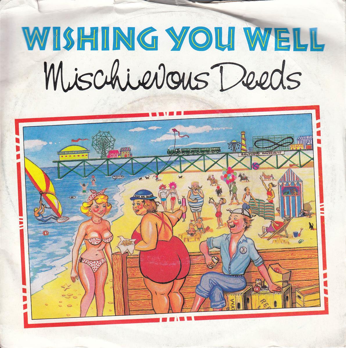 Mischievous Deeds - Wishing You Well (UK)