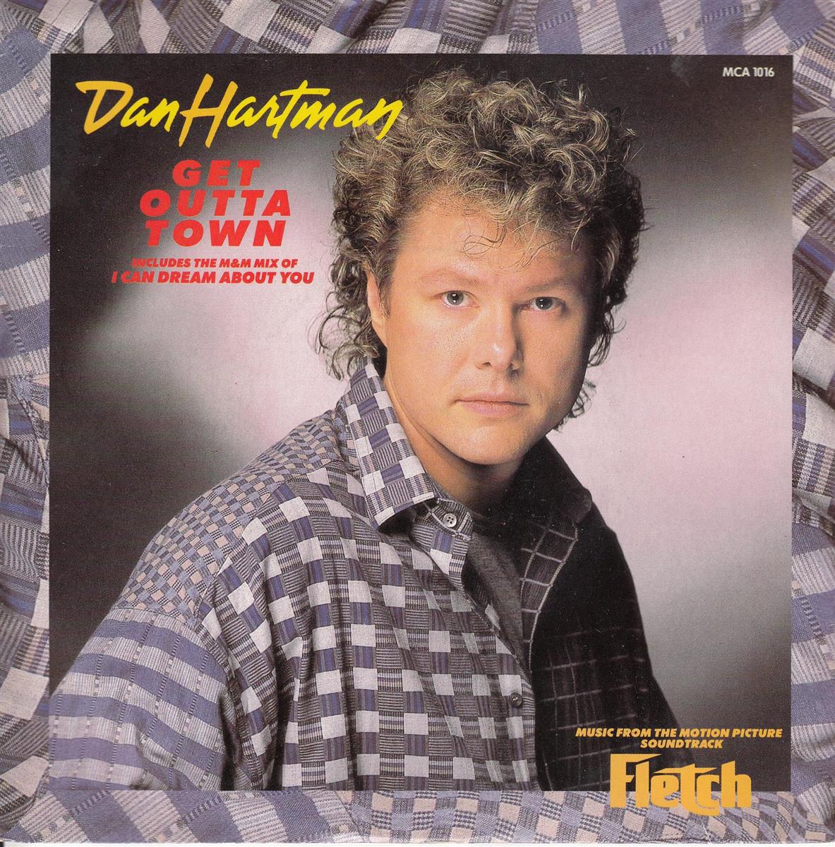 Dan Hartman - Get Outta Town (UK)