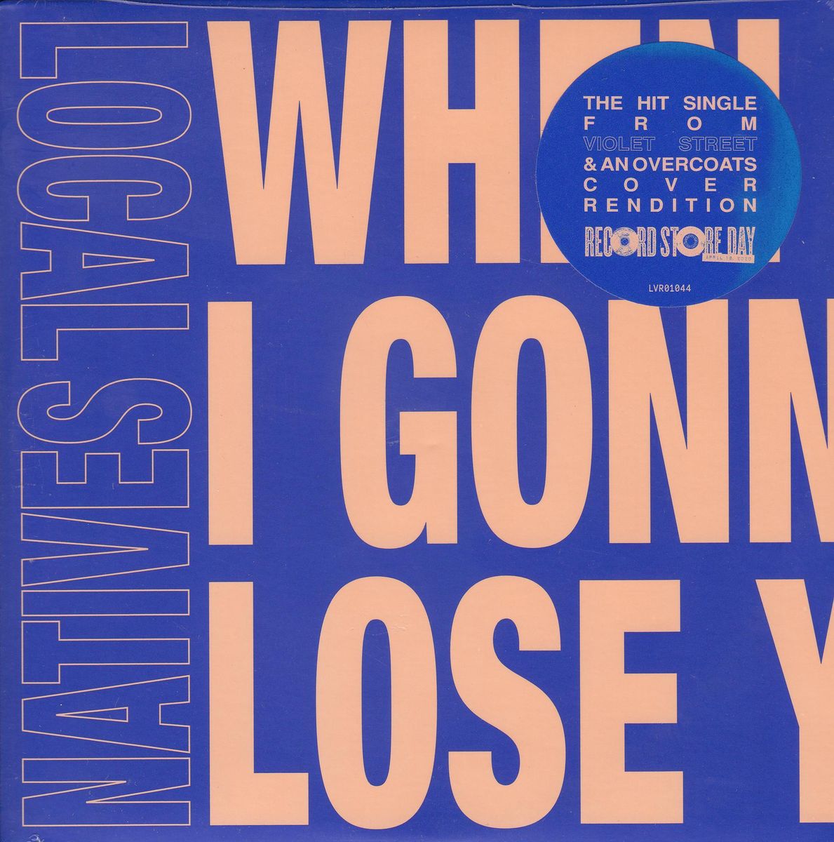 Local Natives - When Am I Gonna Lose You
