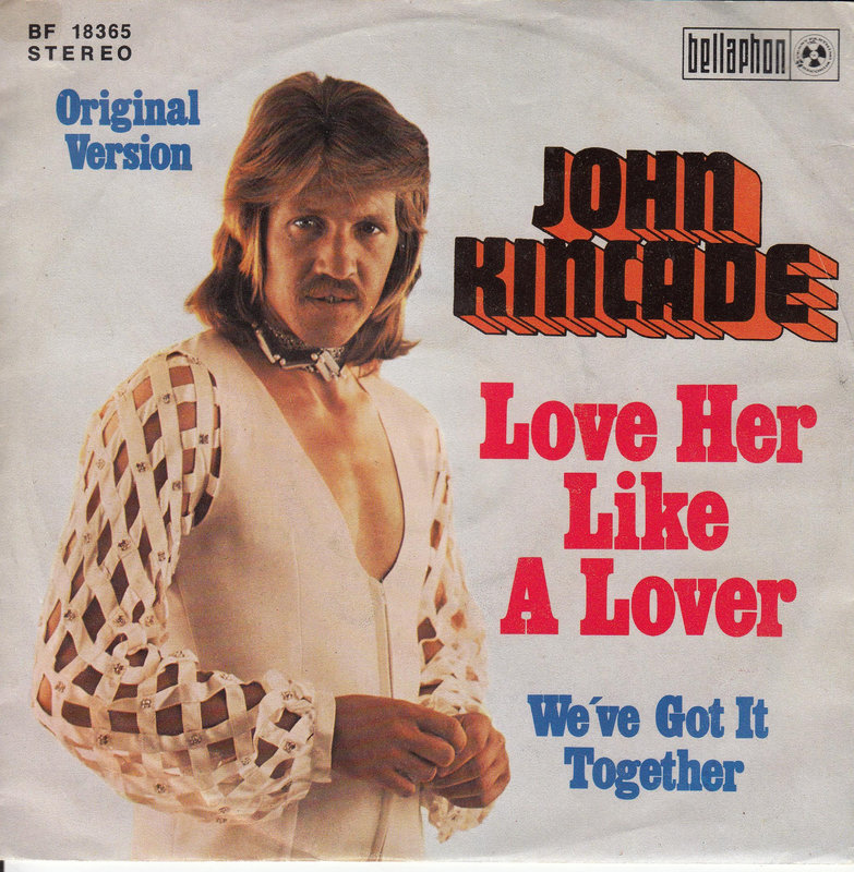 John Kincade – Love Her Like A Lover