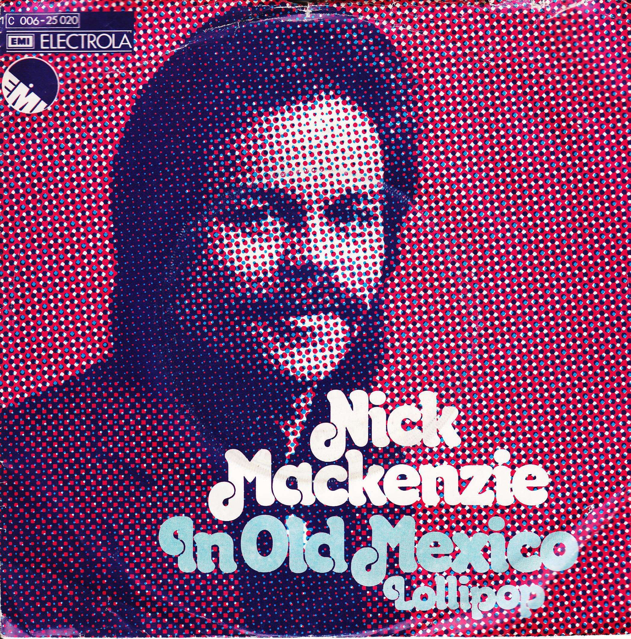 Nick Mackenzie – In Old Mexico