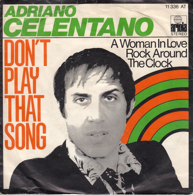 Adriano Celentano – Don't Play That Song