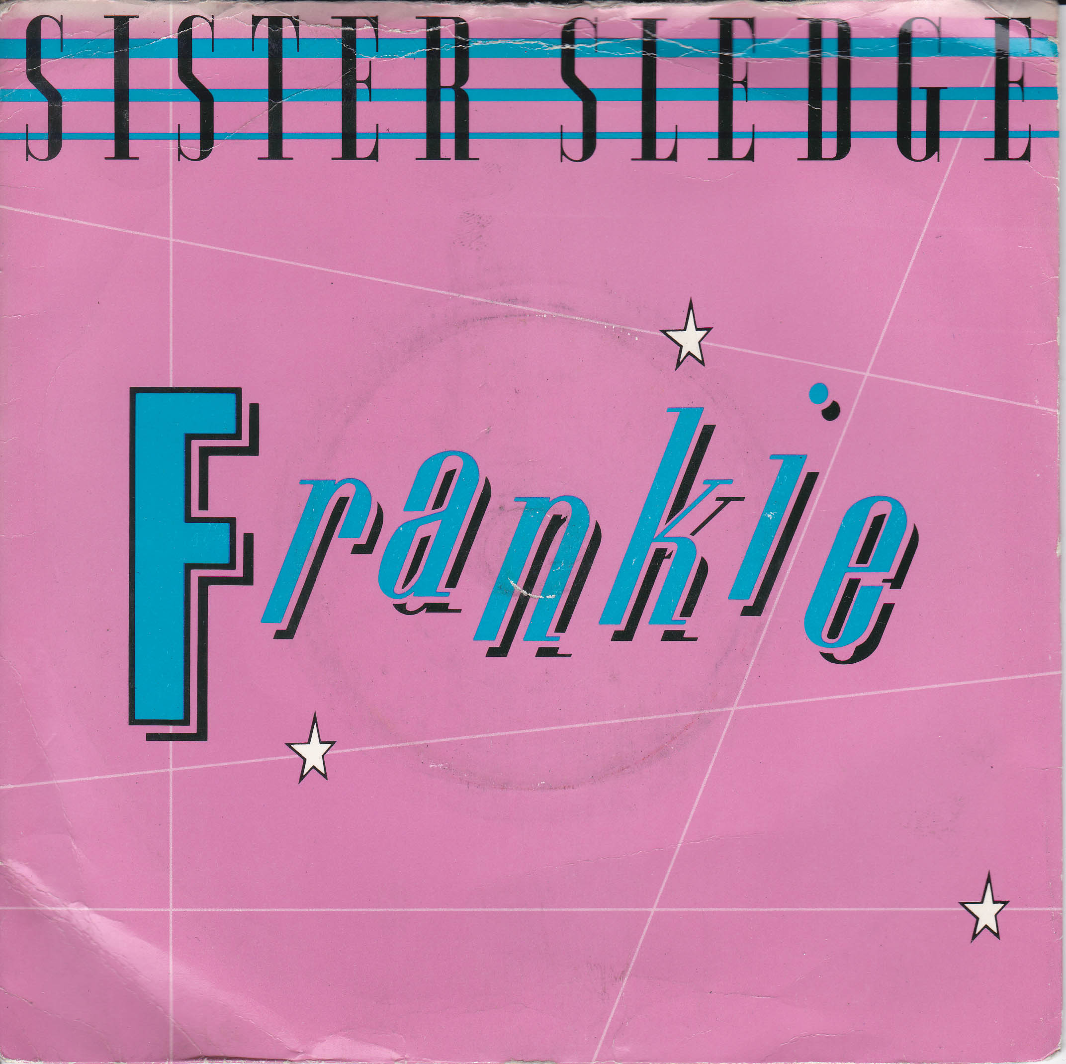 Sister Sledge - Frankie (UK)