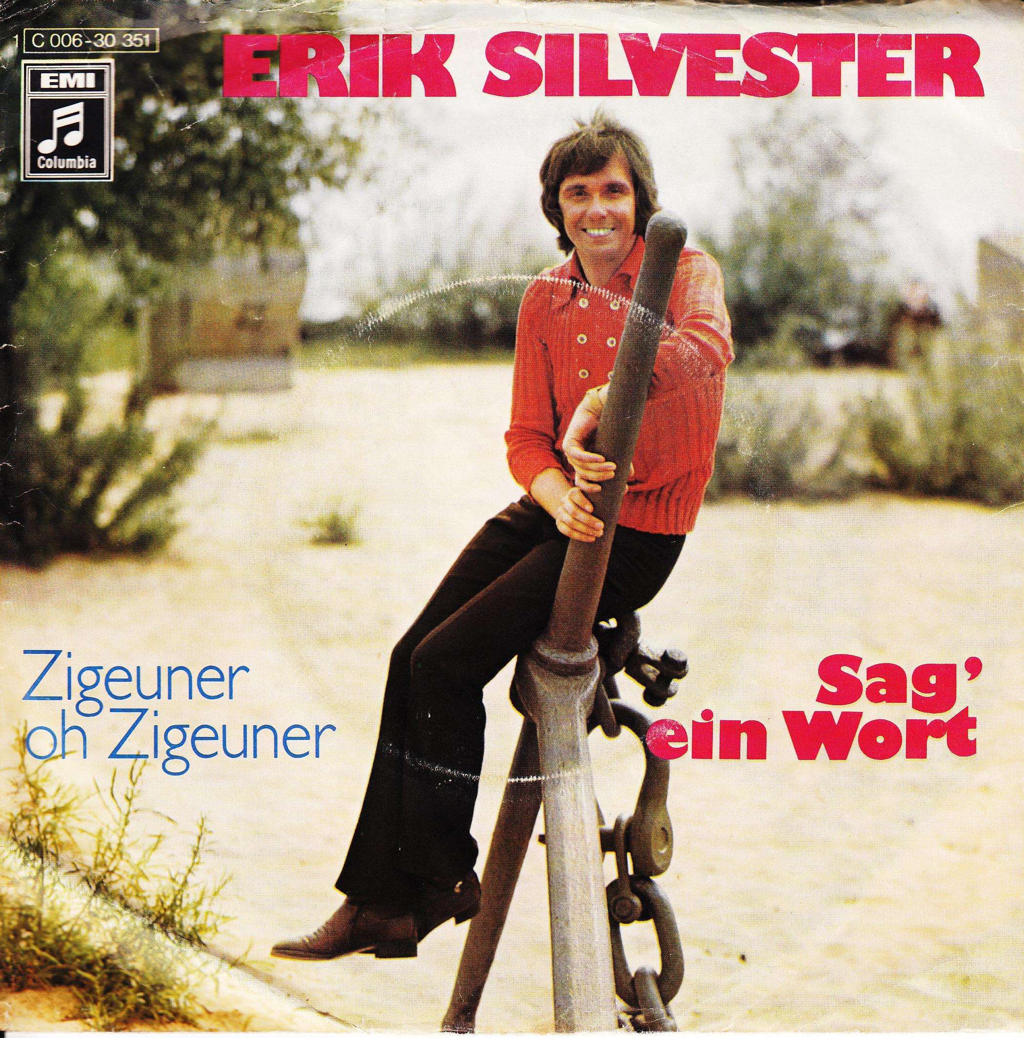Erik Silvester – Sag' Ein Wort